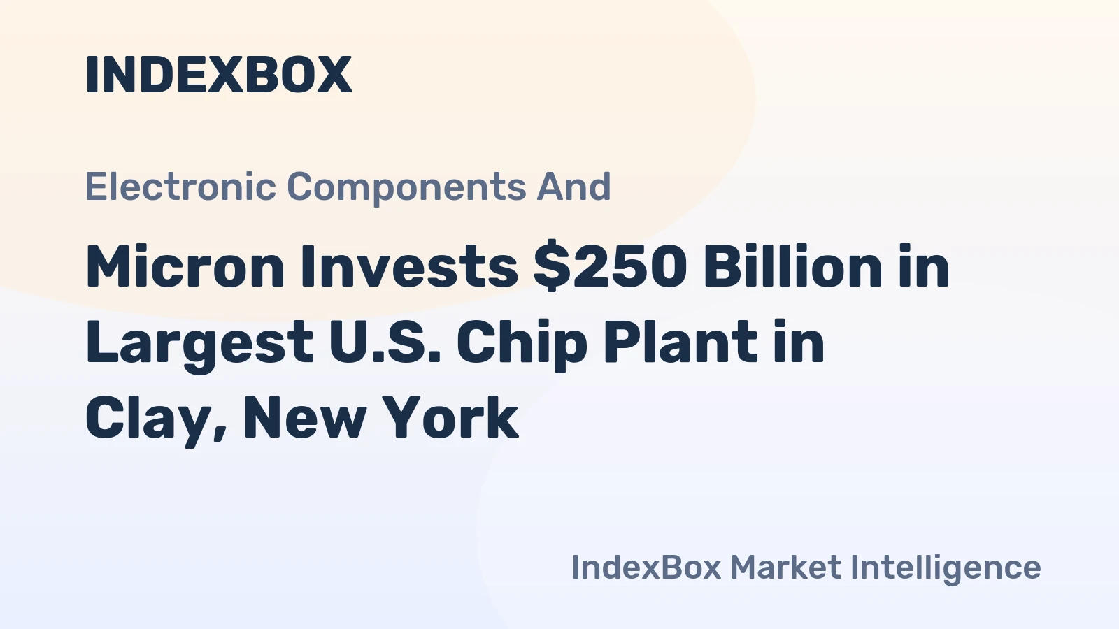 Micron’s $250 Billion Semiconductor Plant: Trump Highlights Historic Investment in U.S. Manufacturing – News and Statistics