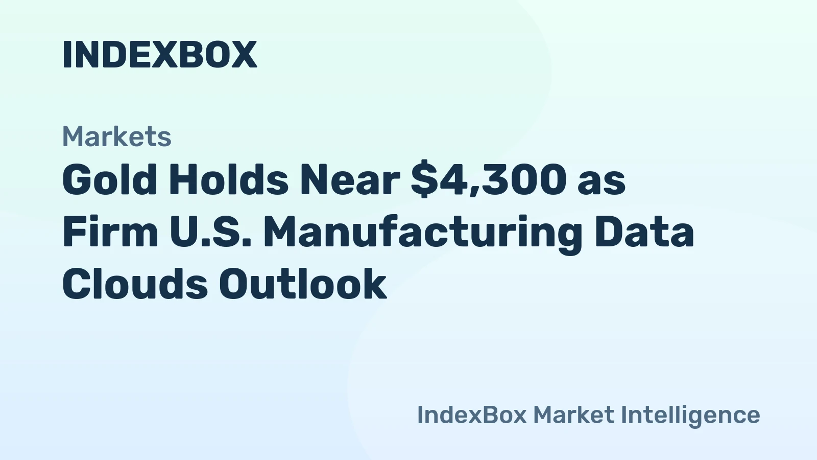 Gold Near $4,300: Durable Goods Data and Fed Rate Tightening Risks – News and Statistics